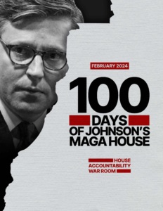 Text reads: February 2024 100 Days of Johnson's MAGA House